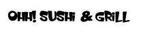 Ohh! Sushi & Grill